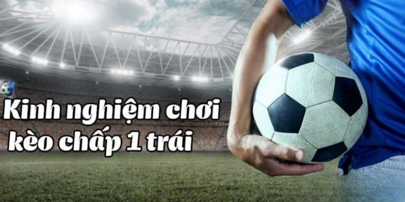 Tùy theo tính chất trận đấu mà lựa chọn đội đặt cược hợp lý