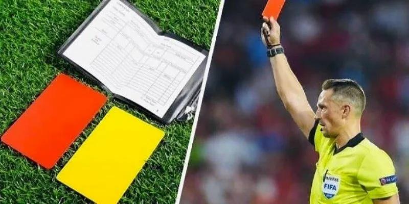 Thông tin cơ bản về kèo thẻ phạt