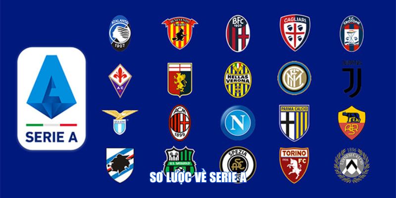 Sơ lược về Serie A